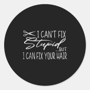 Vintage Can't Fix Stud But I Can Fix Your Hair Hai Classic Round Sticker