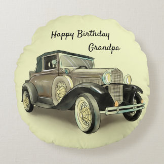Vintage Car  Grandfather Birthday Change Name etc  Round Pillow