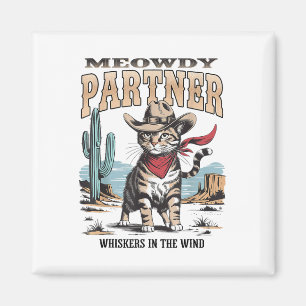 Vintage Cat Meowdy Partner Cowboy Gifts For Men Wo Magnet