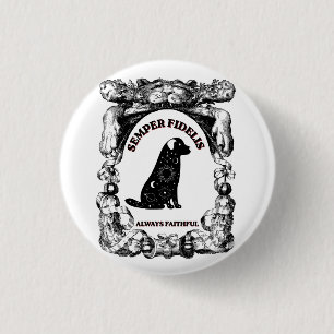 Vintage Celestial dog poster Semper Fidelis 1 Inch Round Button