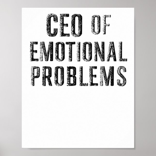 Vintage Ceo Of Emotional Problems Sticker  Poster (Front)
