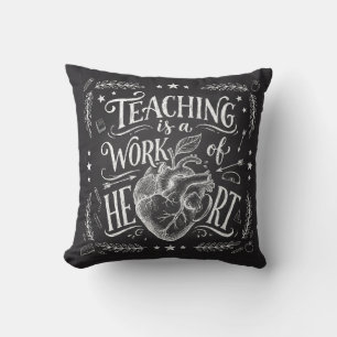 Vintage Chalkboard Teaching is a Work of Heart Pil Throw Pillow