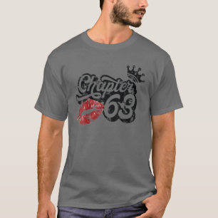 Vintage Chapter 63 Classy Lips Happy Birthday 63 Y T-Shirt
