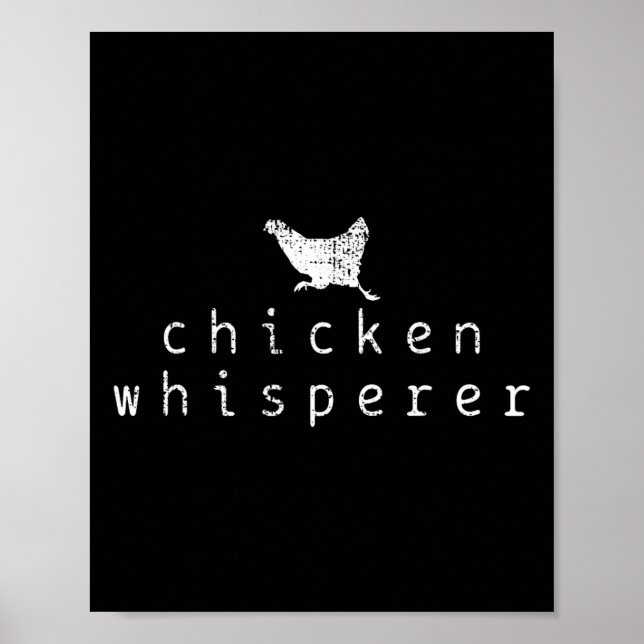 Vintage Chicken Whisperer Farmer Gift  Poster (Front)