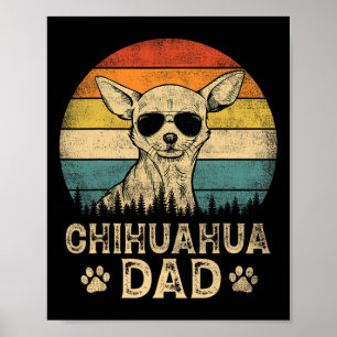 Vintage Chihuahua Dad Dog Lovers Father#39;s Day T Poster