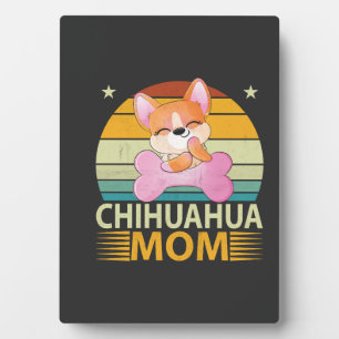 Vintage Chihuahua Mom Dog Lovers Mother's Day Plaque