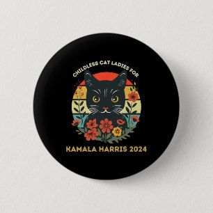 Vintage Childless Cat Ladies For Kamala Harris 202 2 Inch Round Button