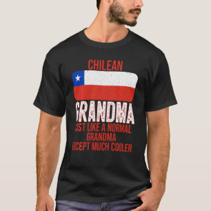 Vintage Chilean Grandma Chile Flag For Mother S Da T-Shirt
