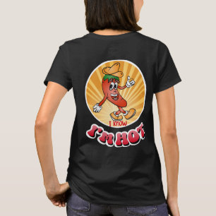 Vintage Chili Mascot I Know I'm Hot T-Shirt