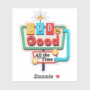 Vintage Christian Retro God is Good All the Time