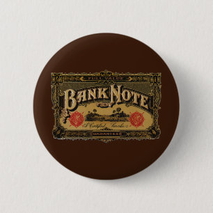Vintage Cigar Label Art, Bank Note Money Finance 2 Inch Round Button