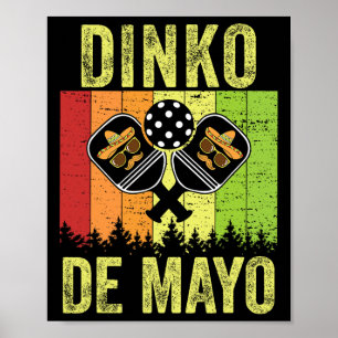Vintage Cinco De Mayo Pickleball Dinking Dinko De Poster