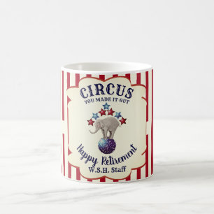 Vintage Circus Elephant Funny Retirement Coffee Mug