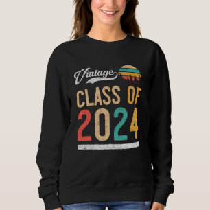 Vintage Class of 2024 High School or College Gradu Sweatshirt