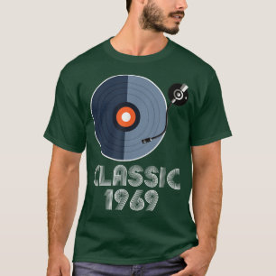 Vintage Classic 1969 Vinyl Record Player Music Lov T-Shirt