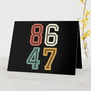 Vintage Classic 86 47 Anti Trump 2024 Impeach  Card