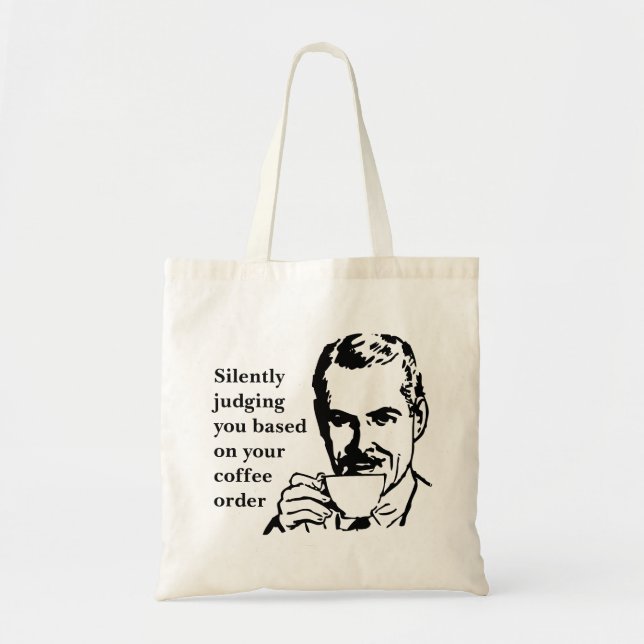 Vintage Coffee Snob Man Silently Judging Tote Bag (Front)