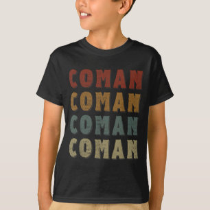 Vintage Cool Coman Name Funny Love Heart Coman T-Shirt