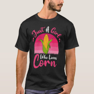Vintage Corn Just A Girl Who Loves Corn T-Shirt