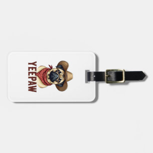 Vintage Cowboy Pug YeePaw Western Dog Illustration Luggage Tag