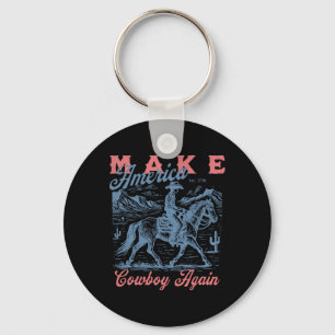 Vintage Cowboys Make America Again Western Fourth Keychain