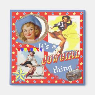 Vintage Cowgirls Roping Cowgirl Thing Magnet