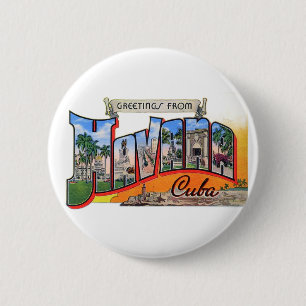 Vintage Cuba Travel - Greetings From Havana 2 Inch Round Button