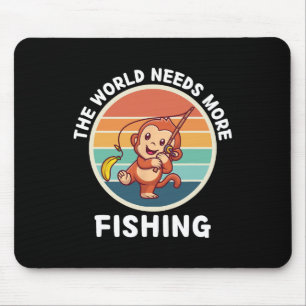 Vintage Cute Monkey The World Needs More Fishing L Mouse Pad