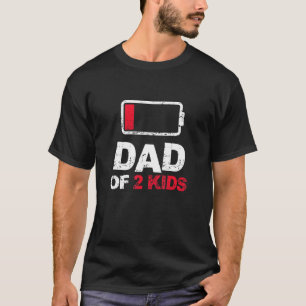 Vintage Dad Dad Of 2 Kids Battery Low Father's Da T-Shirt
