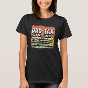 Vintage Dad Tax Definition Men Father's Day  1 T-Shirt