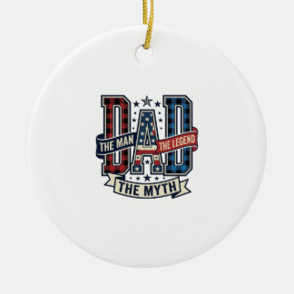 Vintage DAD The Man The Myth The Legend Shirt Desi Ceramic Ornament