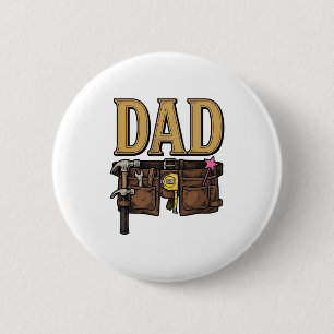 Vintage Dad Tool Belt Fathers Day 2 Inch Round Button