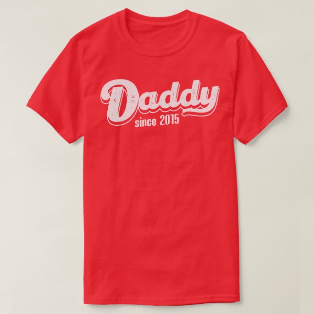 Vintage Daddy Since 2015 T-Shirt (Design Front)