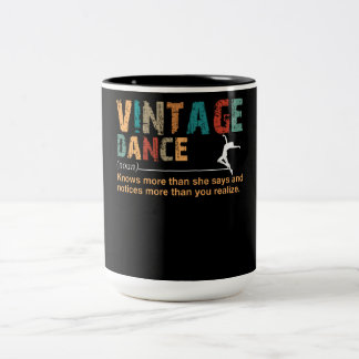 Vintage Dance Definition Dance Lover Gift Two-Tone Coffee Mug