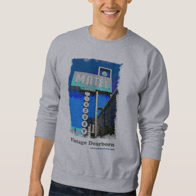 Vintage Dearborn: The Mercury Sweatshirt (Front)