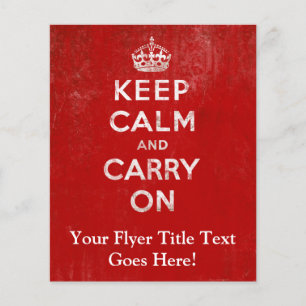 Vintage Deep Red Distressed Keep Calm and Carry On Flyer