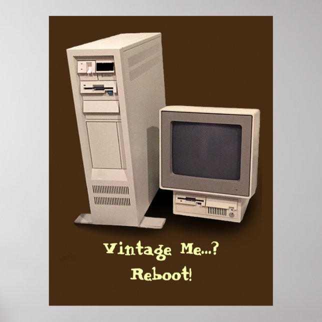 Vintage Desktop Computer Reboot Poster (Front)