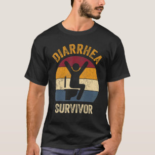 Vintage Diarrhea Survivor  Tummy Ache IBS Stomacha T-Shirt