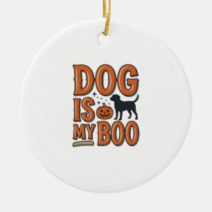 Vintage Dog Is My Boo Halloween Shirt Design_1 Ceramic Ornament