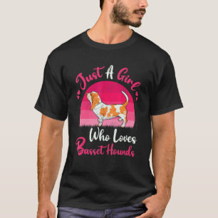 Vintage Dog Just A Girl Who Loves Basset Hounds T-Shirt