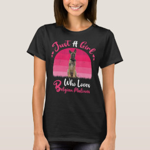 Vintage Dog  Just A Girl Who Loves Belgian Malinoi T-Shirt