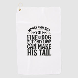 Vintage Dog Love Quote Typography Design_1 Golf Towel