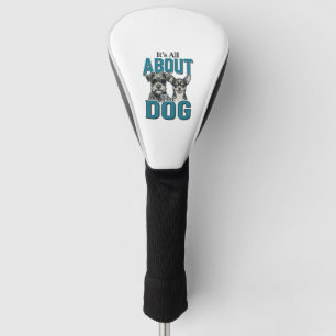 Vintage Dog Lover Quote Vector Design_1 Golf Head Cover