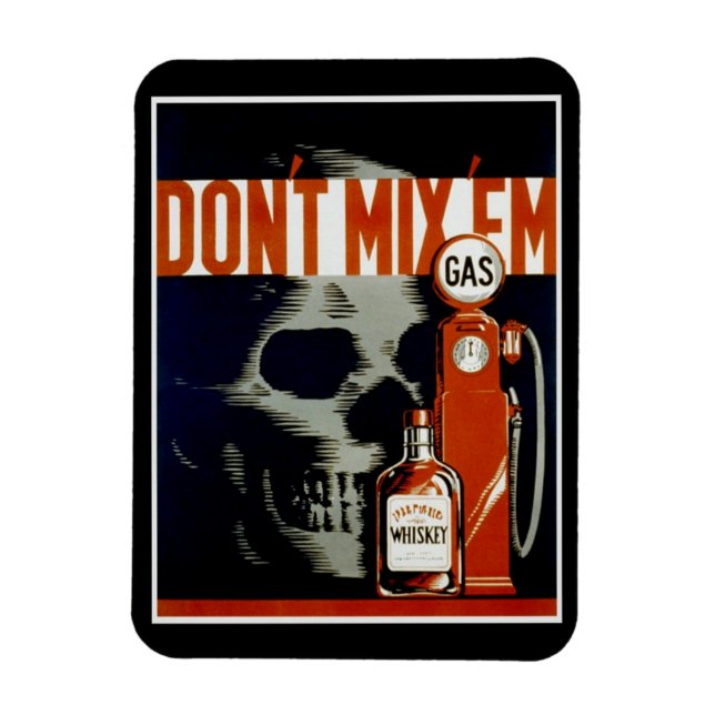 Vintage “Don’t Mix ‘Em” magnet (Vertical)