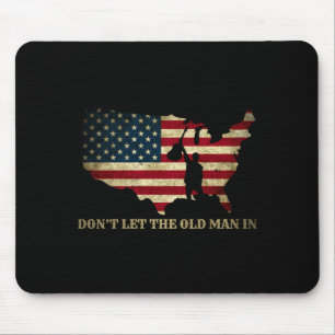 Vintage Don't Let The Old Man In American Flag Gui Mouse Pad