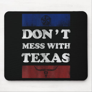 Vintage Don't Mess With Longhorn Lone Star State T Mouse Pad
