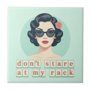 Vintage Don't Stare At My Rack Funny Mahjong Tile
