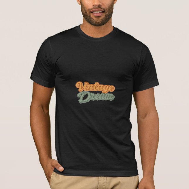 Vintage Dream T-Shirt (Front)