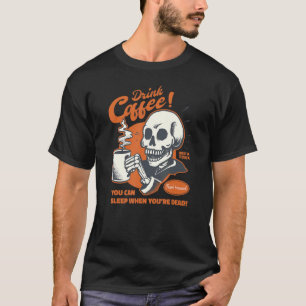 Vintage Drink Coffee 1 T-Shirt