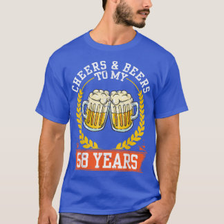 Vintage Drinker Cheers And Beer To My Birthday 58 T-Shirt